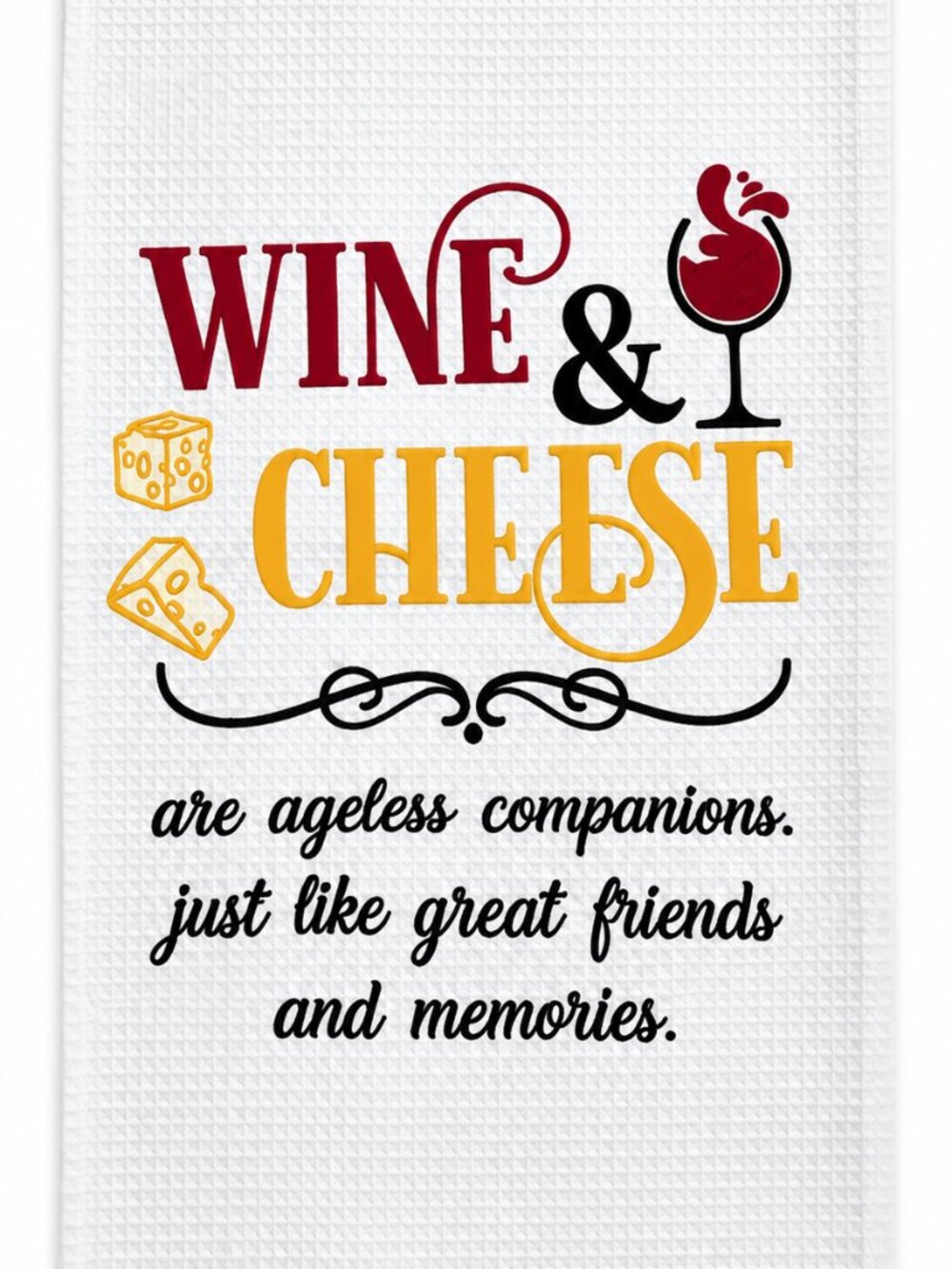 Wine & Cheese Kitchen Towel 12x23 White Waffle Weave Tea Towel Wine Lover Gift